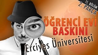 Erciyes Üniversitesi Öğrenci Evi Baskını  Hayrettin 2 Parça [upl. by Elayor]