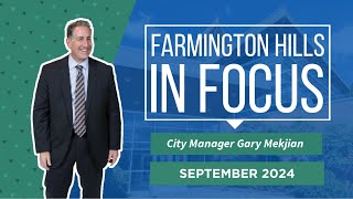 Farmington Hills in Focus September 2024 [upl. by Colston]