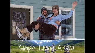 Simple Living Alaska  All About Homesteading [upl. by Dahsraf874]