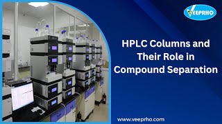 HPLC Columns and Their Role in Compound Separation [upl. by Dyke]