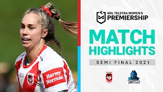 St George Illawarra Dragons v Gold Coast Titans  Match Highlights  SemiFinals 2021  NRLW [upl. by Anoj758]