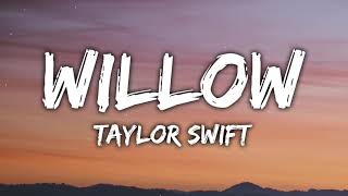 Taylor Swift  Willow lyrics [upl. by Suiravat]