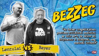 Bezzeg  Bayer Zsolt 20241109  HírFM [upl. by Pietje]