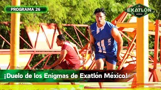 Programa 26  5 diciembre 2023  Enigmas  Exatlón México 2023 [upl. by Woodford]