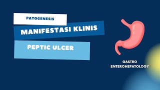 Patogenesis Peptic Ulcer Disease Penyakit Tukak Lambung [upl. by Fricke123]