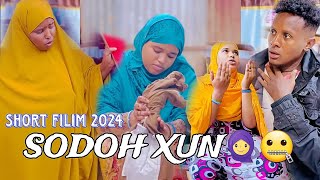 SODOH XUN 🧕🤐SHORT FILIM 2024 SOMALI TIKTOK CHANNEL [upl. by Adaval]