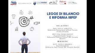 29022024 WEBINAR LEGGE DI BILANCIO E RIFORMA IRPEF [upl. by Oicnecserc]