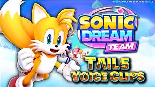 All Tails Voice Clips • Sonic Dream Team • All Voice Lines 2023 Colleen OShaughnessey [upl. by Cassey]