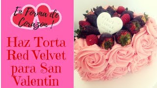 HAZ TORTA DE CORAZÓN PARA EL 14 DE FEBRERO  RED VELVET  ROSETTE CAKE [upl. by Anelehs]