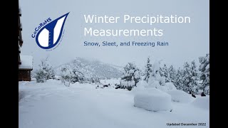 Winter Precipitation Measurements  Training Webinar 2022 [upl. by Eardnoed]