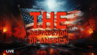 The Destruction of America [upl. by Manno37]