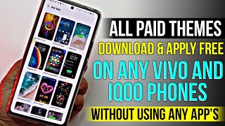 Vivo Paid Themes Free Download  Vivo Paid Theme Apply Free Without Any App  Best Free Themes IQoo [upl. by Ozan332]