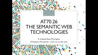 The Semantic Web Technologies Unit 02 Linked Data Principles [upl. by Adnaral]