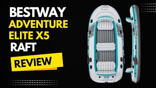 Bestway Adventure Elite X5 Raft Review [upl. by Ahsilac438]