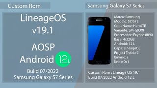 LineageOS 191 Android 12L  Build 072022  Samsung Galaxy S7 Series [upl. by Ellemac]