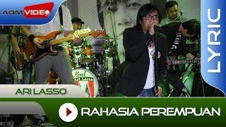 Ari Lasso  Rahasia Perempuan feat Once  Official Lyric Video [upl. by Randa890]