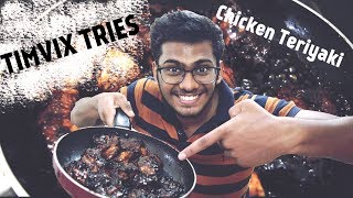 TIMVIX Tries  Chicken Teriyaki [upl. by Hadria]