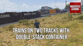 GTA 5  Doublestack rail transport  Trains on two tracks  1440p 60 Fps  MaddoxxGaming [upl. by Annua454]