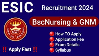 ESIC Nursing Officer Recruitment 2024 [upl. by Peppard982]