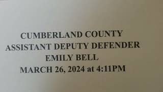 Cumberland County Assistant Deputy Defender Emily Bell March 26 2024 LYING TO HER SUPPOSED CLIENT [upl. by Shere]