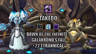 WoW Ret Paladin Mythic 102 POV  22 DOTI Galakronds Fall  Tyrannical  Dragonflight Season 3 [upl. by Mauro]