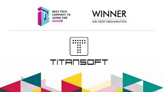 SCS Best Tech Company to Work For Award 2017  Titansoft [upl. by Amilb]