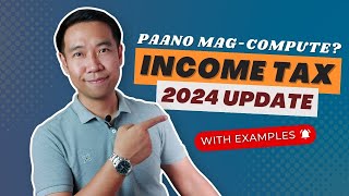 How to Compute Individual Income Tax in 2024  PAANO MAG COMPUTE NG INCOME TAX [upl. by Seton]