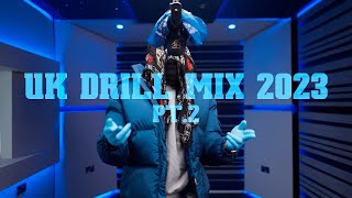 UK Drill Mix 2023 Part 2  Best Agressive Tracks [upl. by Ninette823]