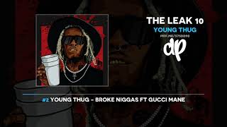 Young Thug  The Leak 10 FULL MIXTAPE [upl. by Fawn]