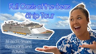 Oasis of the Seas 2024 FULL CRUISE TOUR Restaurants shops and all decks on board [upl. by Roarke975]