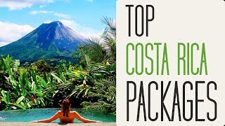 Top Costa Rica Vacation Packages [upl. by Charlotta640]