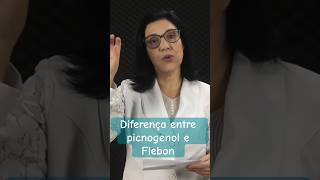 Entenda Diferença entre Flebon e Picnogenol [upl. by Einahpets]