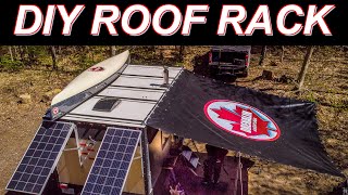 DIY Roof Rack and Awning  How to Build Your Own Travel Trailer [upl. by Latrell182]