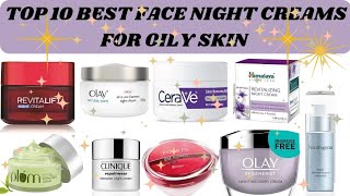 TOP 10 BEST FACE NIGHT CREAMS FOR OILY SKIN WITH PRICE Mannalaimanskinandhealthcare [upl. by Aniwde]