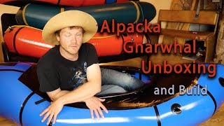 Alpacka Gnarwhal Packraft Unboxing building and first review [upl. by Ycnan]