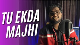 Tu ekda majhi  Propose song by Shreejeet Gaikwad [upl. by Notlehs]