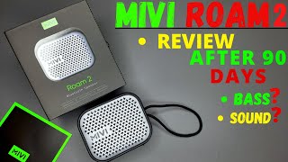 Mivi Roam 2 Longterm Review After 90 days BASS SOUND   Only ₹899 [upl. by Bivins]