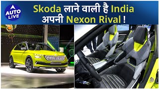 Skoda sub compact SUV to rival Nexon  Auto Live [upl. by Arbba]