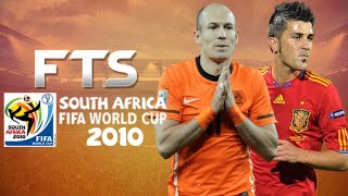 NOSTALGIA FTS 10 MOD WORLD CUP SOUTH AFRICA ANDROID OFFLINE 300MB KITS and SQUAD WORLD CUP 2010 [upl. by Vincentia]