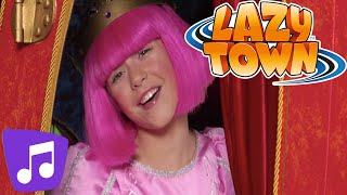 Lazy Town  The Princess of Lazy Town Music Video [upl. by Hinda]