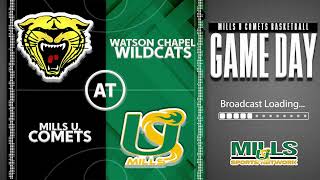 Varsity Bball  Watson Chapel Wildcats at Mills U Comets [upl. by Lecroy]