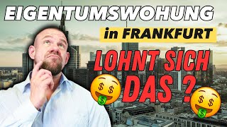 Wohnung in Frankfurt kaufen  Recherche und Berechnung [upl. by Irrek374]