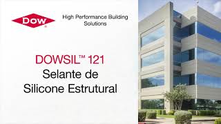 DOWSIL™ 121 Structural Glazing Sealant  Portuguese [upl. by Halyk66]