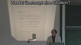 Einführung in die Pädagogik Die pädagogische Situation Vorlesung 1 Prof Huppertz [upl. by Kobe226]