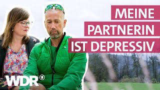 Depression in einer Beziehung Was macht die Krankheit mit der Partnerschaft  Frau TV  WDR [upl. by Betta562]