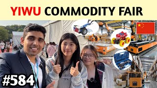 Yiwu commodity fair China छोटे व्यापारियों के काम का expo [upl. by Ennayoj]