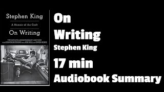 On Writing A Memoir of the Craft  Stephen King  Audiobook Summary [upl. by Nnylarac476]