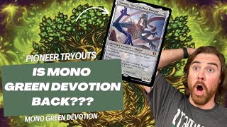 Pioneer Tryouts  Mono Green Devotion [upl. by Emelia26]