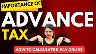 Advance Tax How to calculate Tax How to pay tax online in 2024 [upl. by Tuttle]