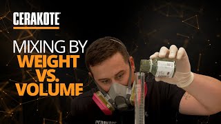 Cerakote®  Why You Should Mix by Weight vs Volume [upl. by Ylloj654]